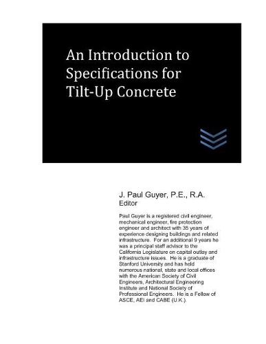 An Introduction to Specifications for Tilt-Up Concrete: (Concrete Engineering)