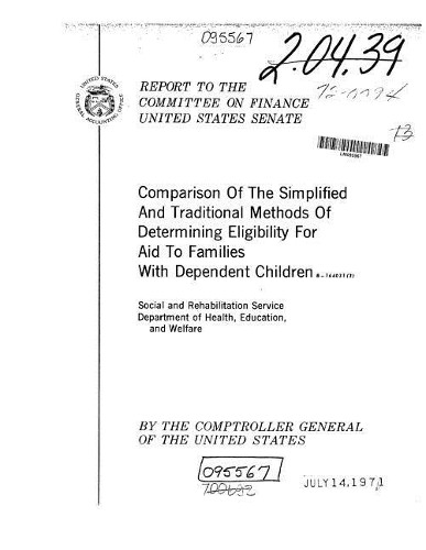 Comparison of the Simplified and Traditional Methods of Determining Eligibility for Aid to Families with Dependent Children