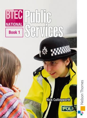 BTEC National Public Services Book 1