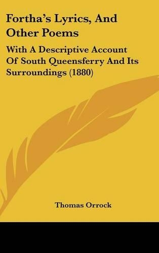 Fortha's Lyrics, and Other Poems