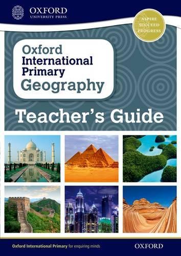 Oxford International Geography: Teacher's Guide: (Oxford International Geography)