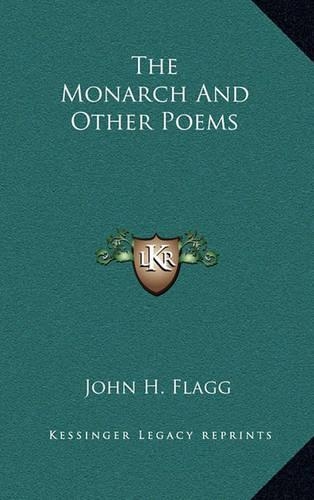 The Monarch and Other Poems