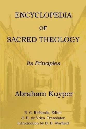 Encyclopedia of Sacred Theology: Its Principles