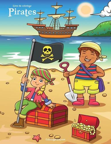 Livre de coloriage Pirates 1, 2 & 3: (Pirates)