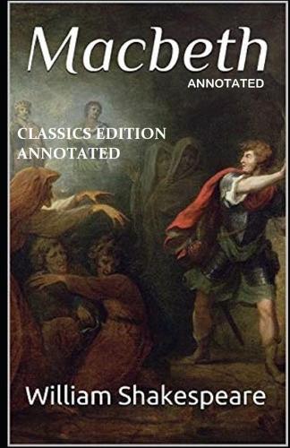 Macbeth Classics Edition (Annotated