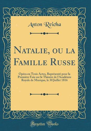 Natalie, Ou La Famille Russe