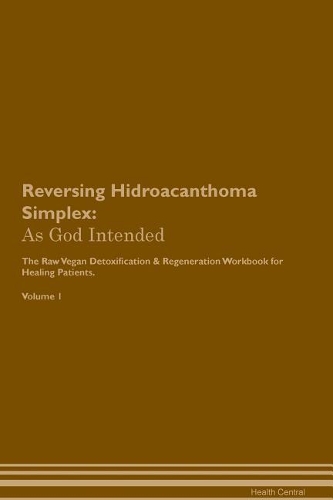 Reversing Hidroacanthoma Simplex