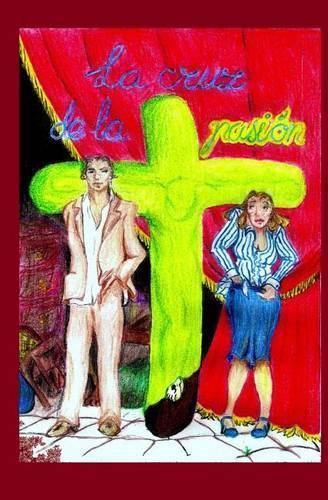 La Cruz de La Pasion