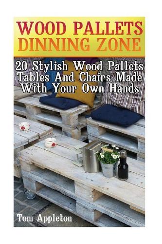 Wood Pallets Dinning Zone