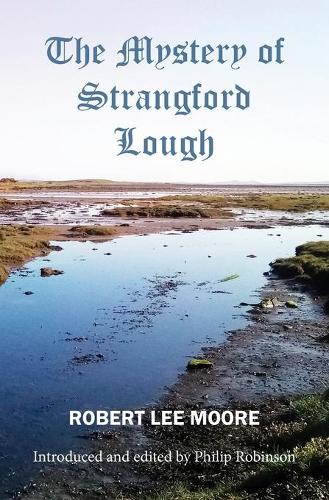 The Mystery of Strangford Lough