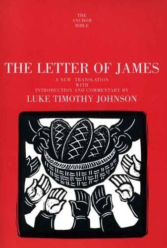 The Letter of James: (The Anchor Yale Bible Commentaries)