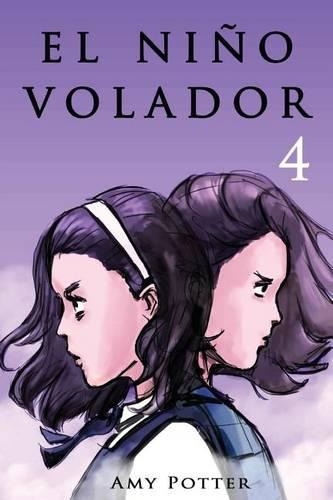 El Niño Volador 4 (Libro ilustrado)