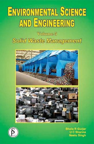 Environmental Science and Engineering (Solid Waste Management)