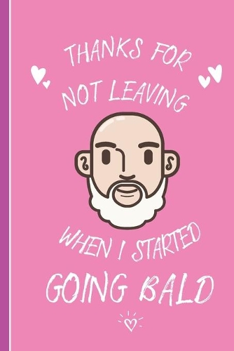 Thanks For Not Leaving