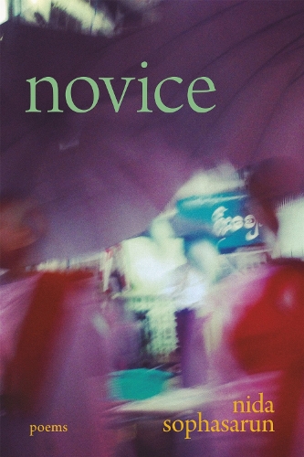 Novice: Poems(Sewanee Poetry)