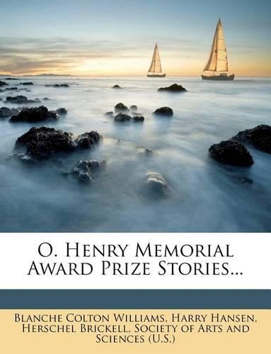 O. Henry Memorial Award Prize Stories...