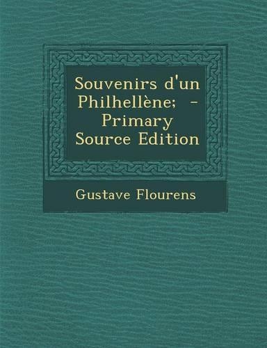 Souvenirs D'Un Philhellene;