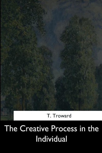 The Creative Process in the Individual