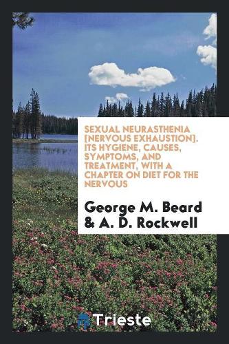 Sexual Neurasthenia Nervous Exhaustion