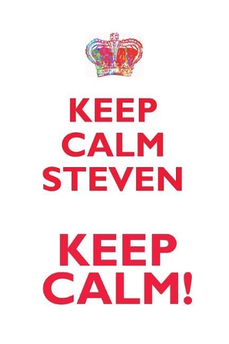 KEEP CALM STEVEN! AFFIRMATIONS WORKBOOK Positive Affirmations Workbook Includes