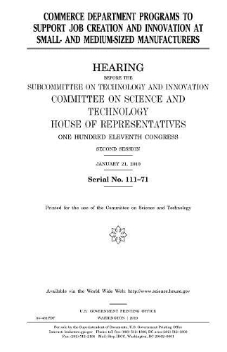 Commerce Department Programs to Support Job Creation and Innovation at Small- And Medium-Sized Manufacturers