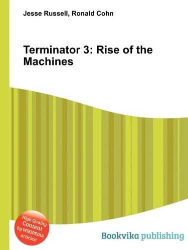 Terminator 3: Rise of the Machines