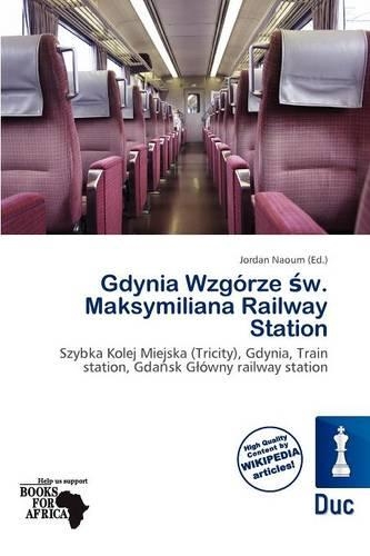 Gdynia Wzg Rze W. Maksymiliana Railway Station