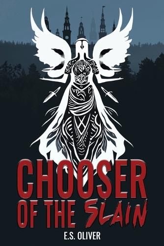 Chooser of the Slain: A Norse Dark Fantasy Thriller(1 Waters of Wyrd)