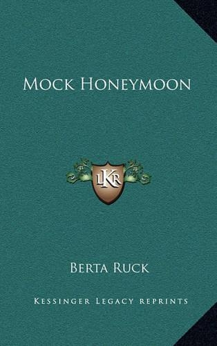 Mock Honeymoon
