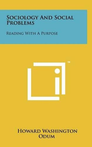 Sociology and Social Problems: Reading with a Purpose