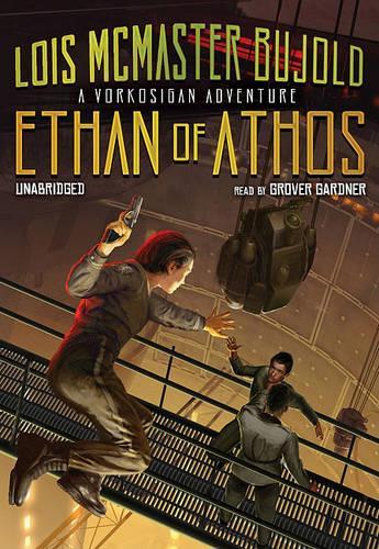 Ethan of Athos Lib/E: (1986 Miles Vorkosigan Adventures Lib/E)