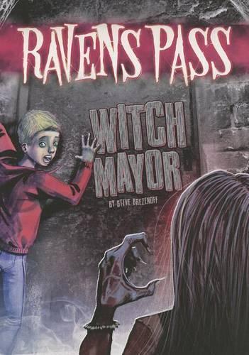 Witch Mayor: (Ravens Pass)