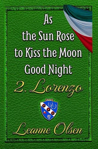 As the Sun Rose to Kiss the Moon Good Night 2. Lorenzo