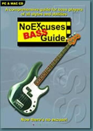 The No Excuses Bass Guide