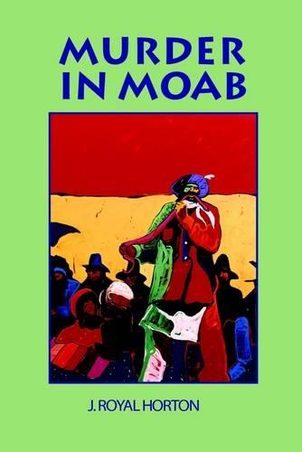 Murder In Moab