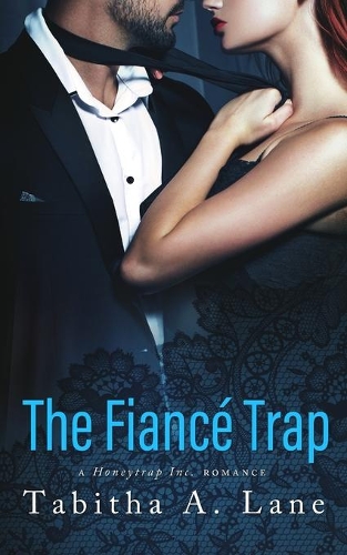 The Fiancé Trap
