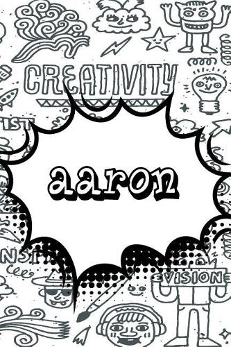 Aaron: Personalized Doodle Isometric Dot Paper Notebook Featuring 120 Pages 6x9