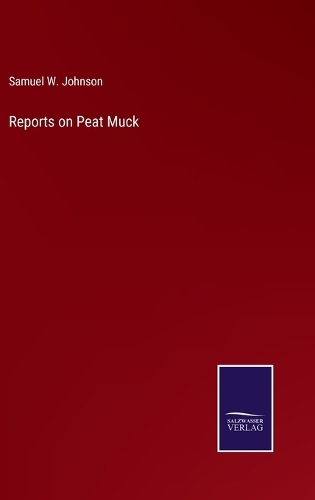 Reports on Peat Muck