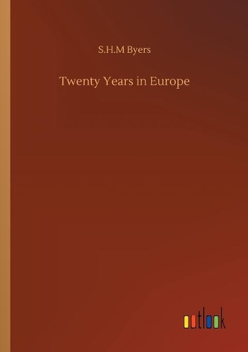 Twenty Years in Europe