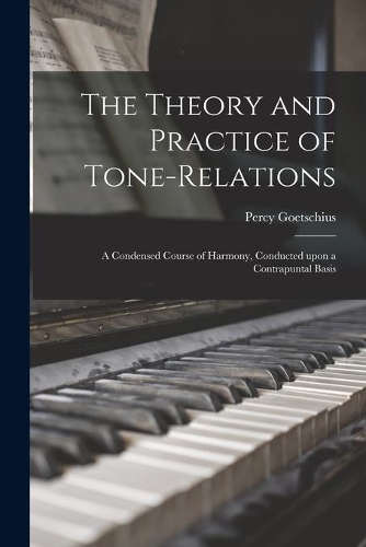 The Theory and Practice of Tone-relations