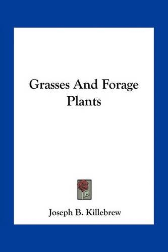 Grasses And Forage Plants