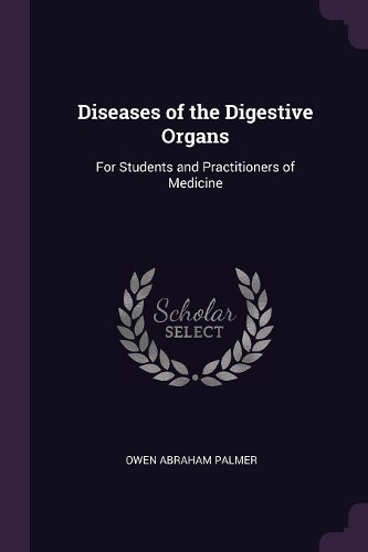 Diseases of the Digestive Organs