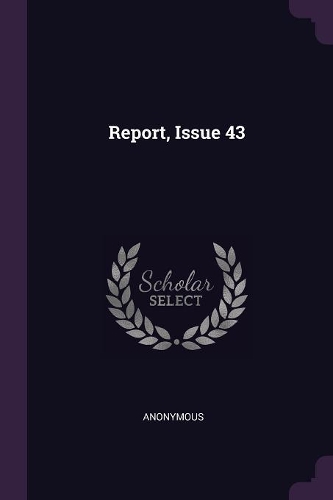 Report, Issue 43