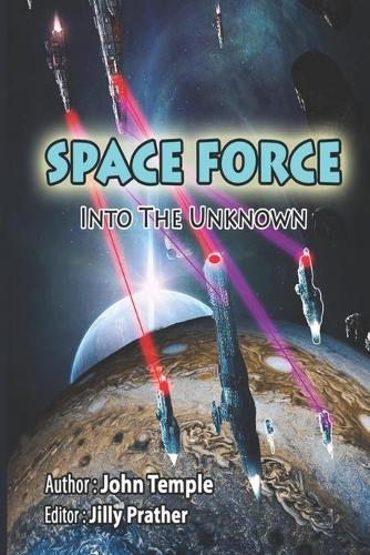 Space Force: Into the Unknown