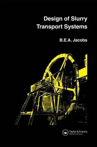 Design of Slurry Transport Systems