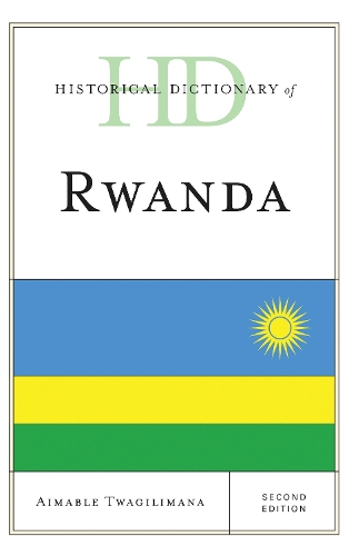 Historical Dictionary of Rwanda