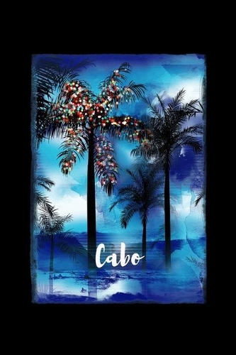 Cabo: Mexican Feliz Navidad Christmas Journal Notebook Shopping Organizer Holiday Food Meal Party Planner Budget Expense Tracker. Tropical Palm Tree Soft 