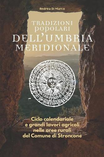 Tradizioni popolari dell'Umbria meridionale