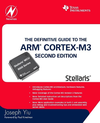 The Definitive Guide to the ARM Cortex-M3 TI