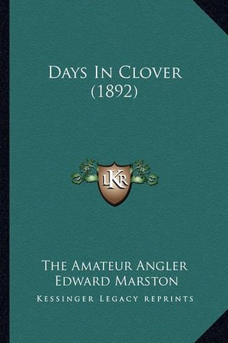 Days In Clover (1892)